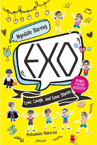 NGEDATE BARENG EXO Live, Laugh, and Love Stories  